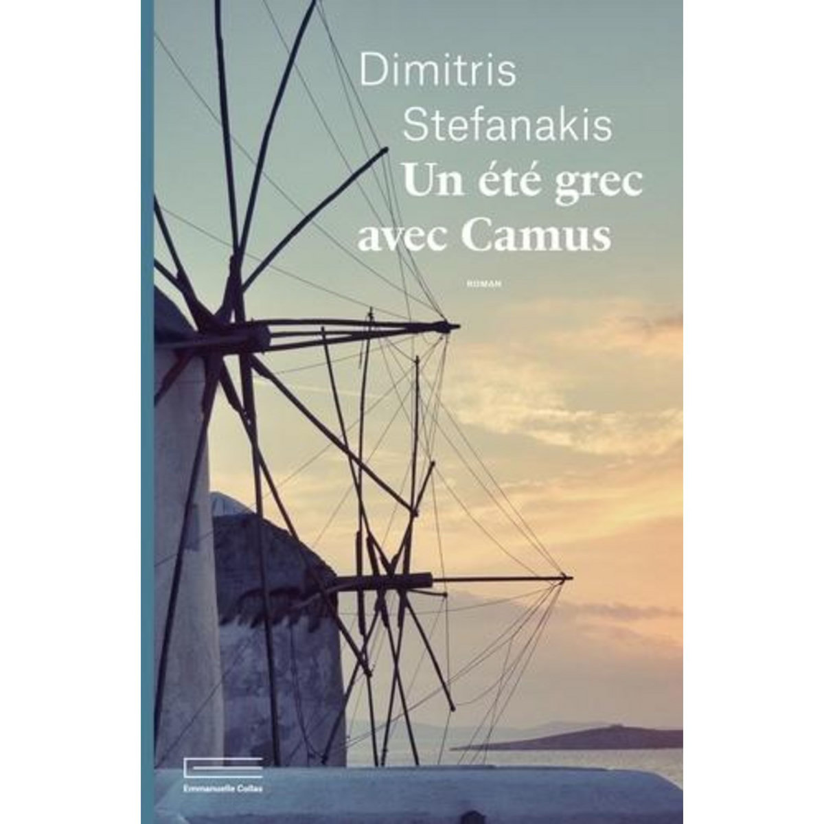 UN ETE GREC AVEC CAMUS, Stefanakis Dimitris