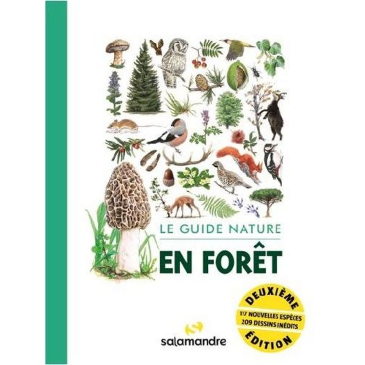 LE GUIDE NATURE EN FORET. 2E EDITION, Staehli Alessandro