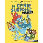 LE GENIE SURPRISE. MEME PAS PEUR !, Balpe Anne-Gaëlle
