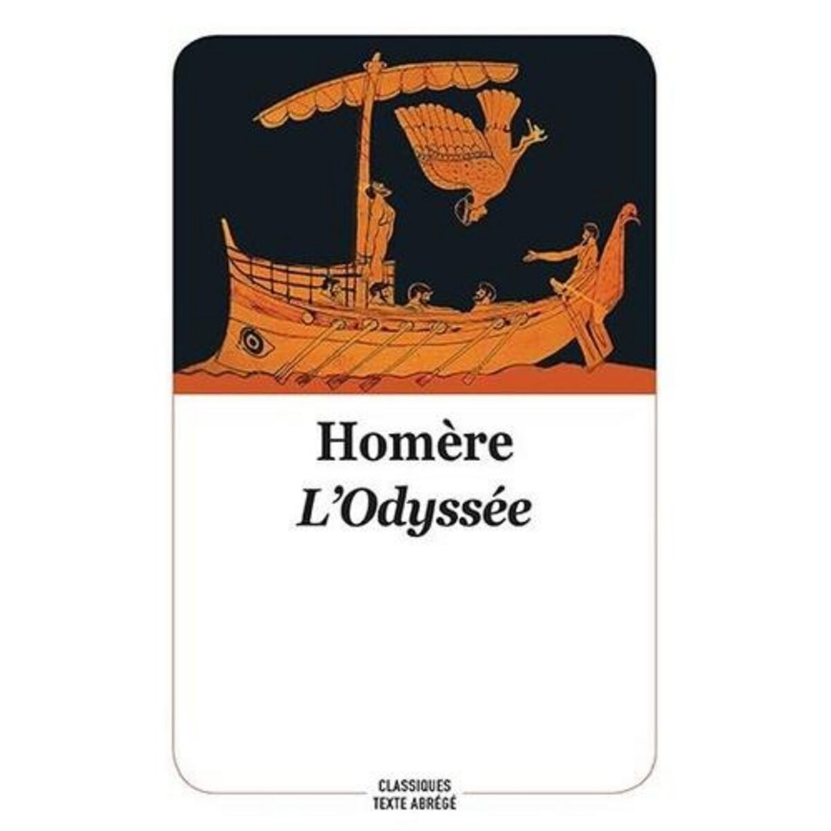 L'ODYSSEE. TEXTE ABREGE, Homère