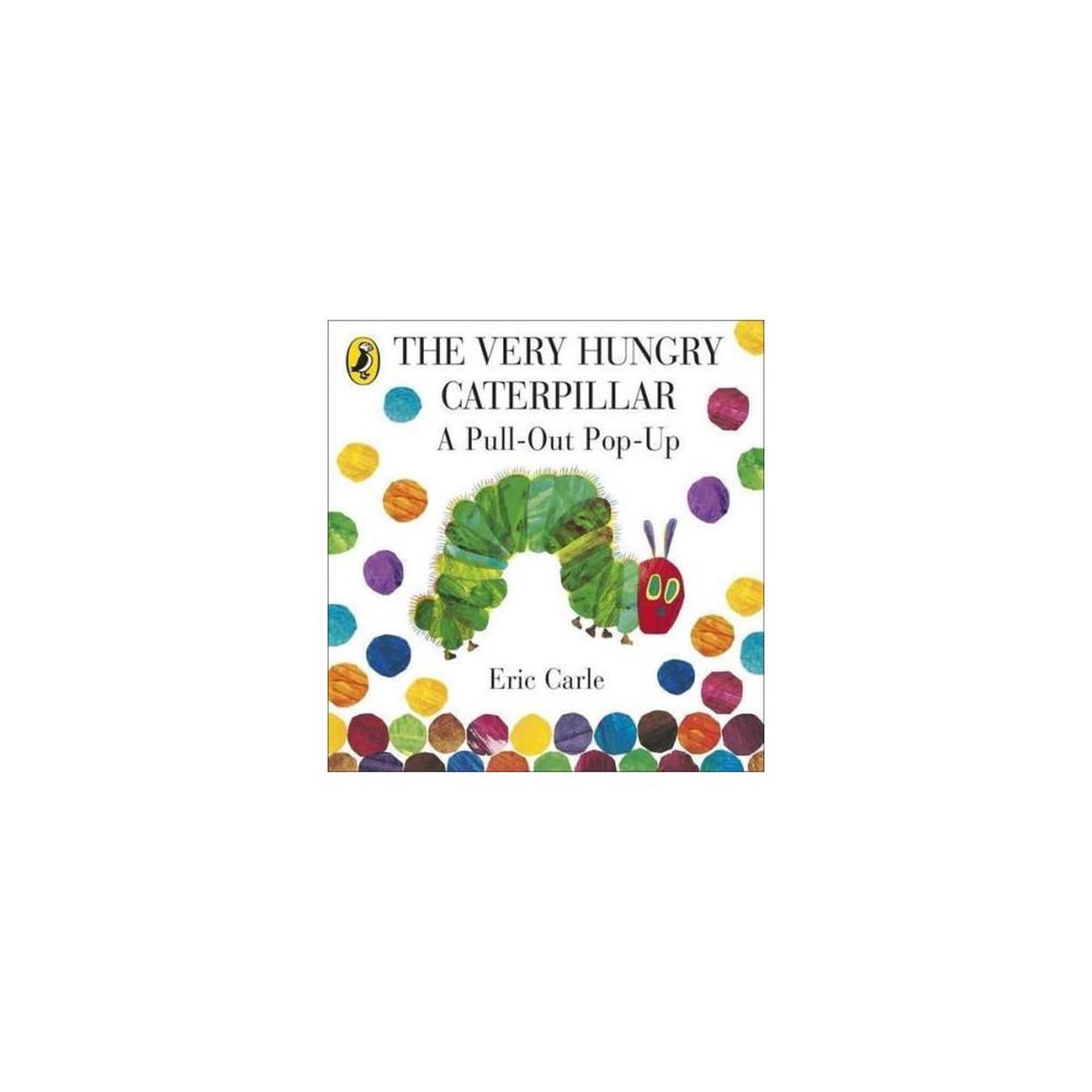 Livre pop-up à tirer The Very Hungry Caterpillar d'Eric Carle (anglais) avec emboîtage