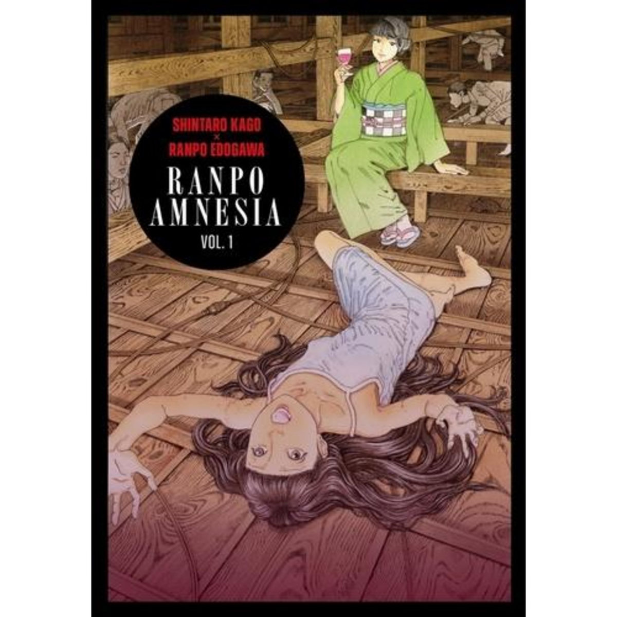 RANPO AMNESIA TOME 1 : AMNESIE DE RANPO, Kago Shintaro