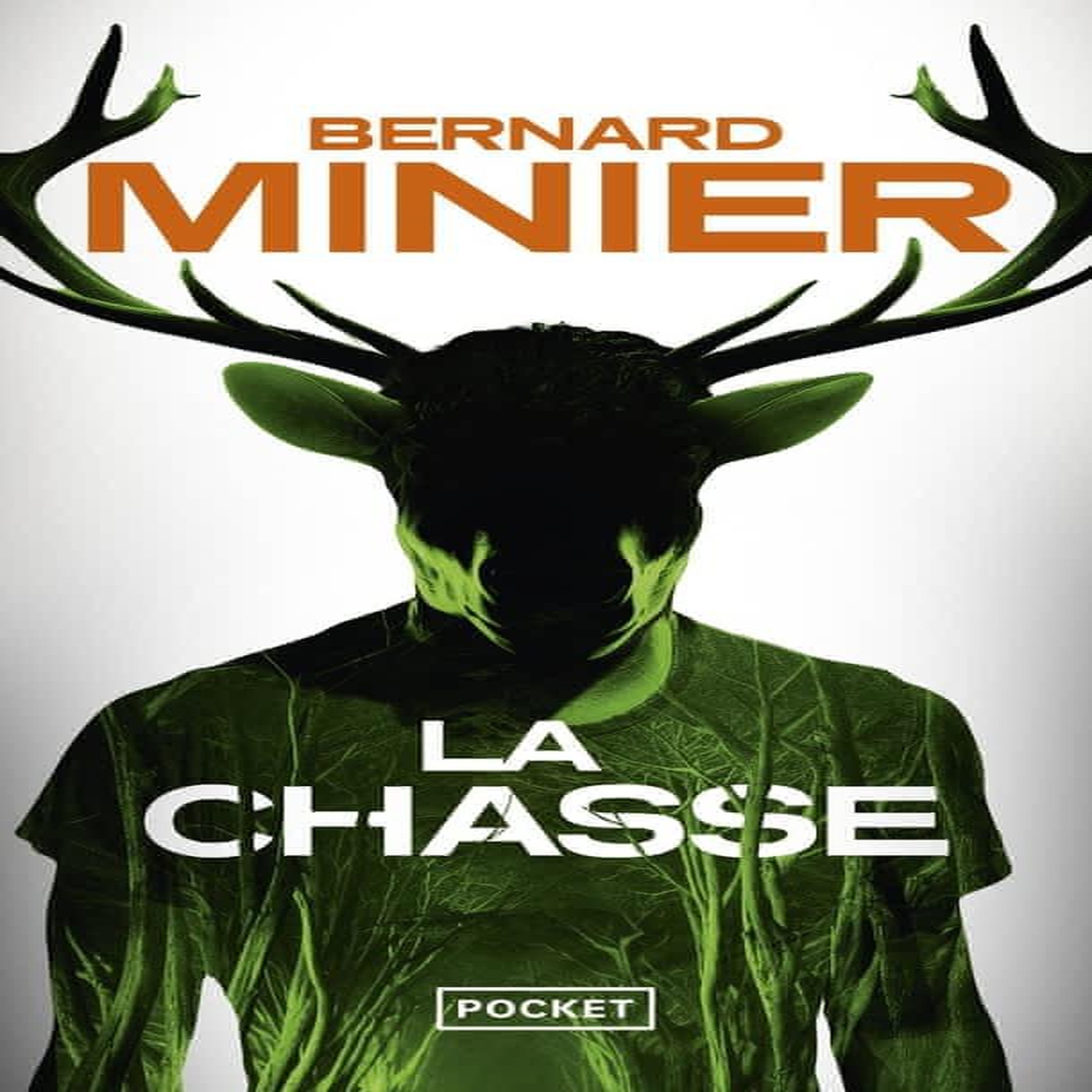 LA CHASSE, Minier Bernard
