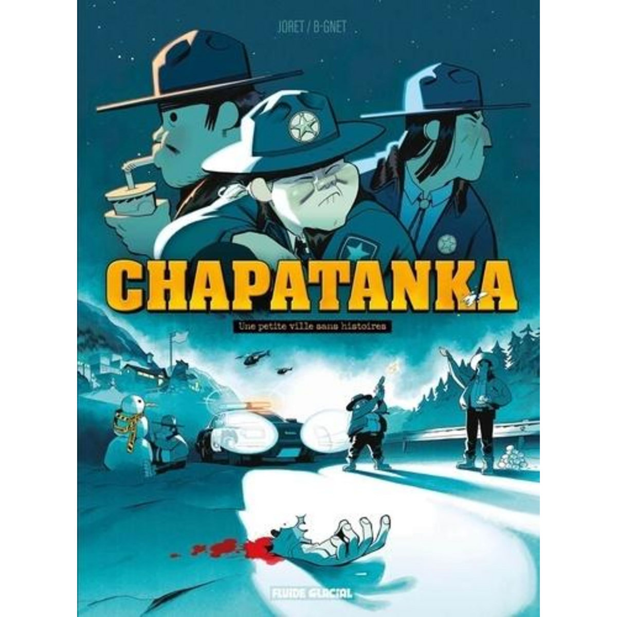 CHAPATANKA TOME 1 : UNE PETITE VILLE SANS HISTOIRE, Joret Jocelyn