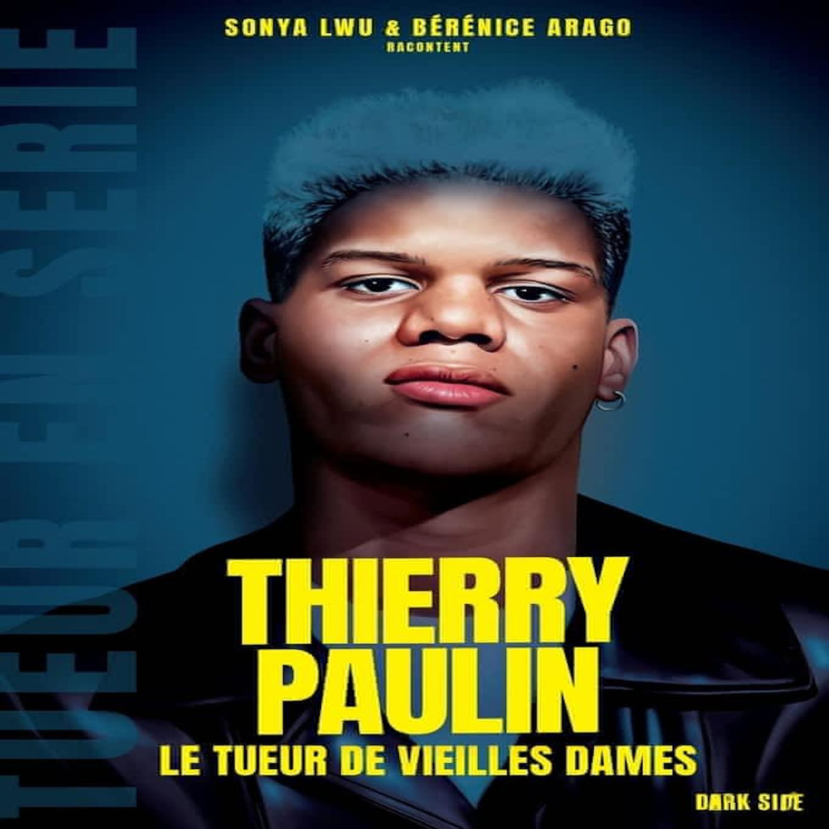 THIERRY PAULIN. LE TUEUR DE VIEILLES DAMES, Lwu Sonya