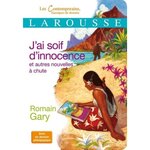 J'AI SOIF D'INNOCENCE ET AUTRES NOUVELLES A CHUTE, Gary Romain