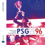 PSG 1996. PREMIER SACRE EUROPEEN, Lemaître Clément