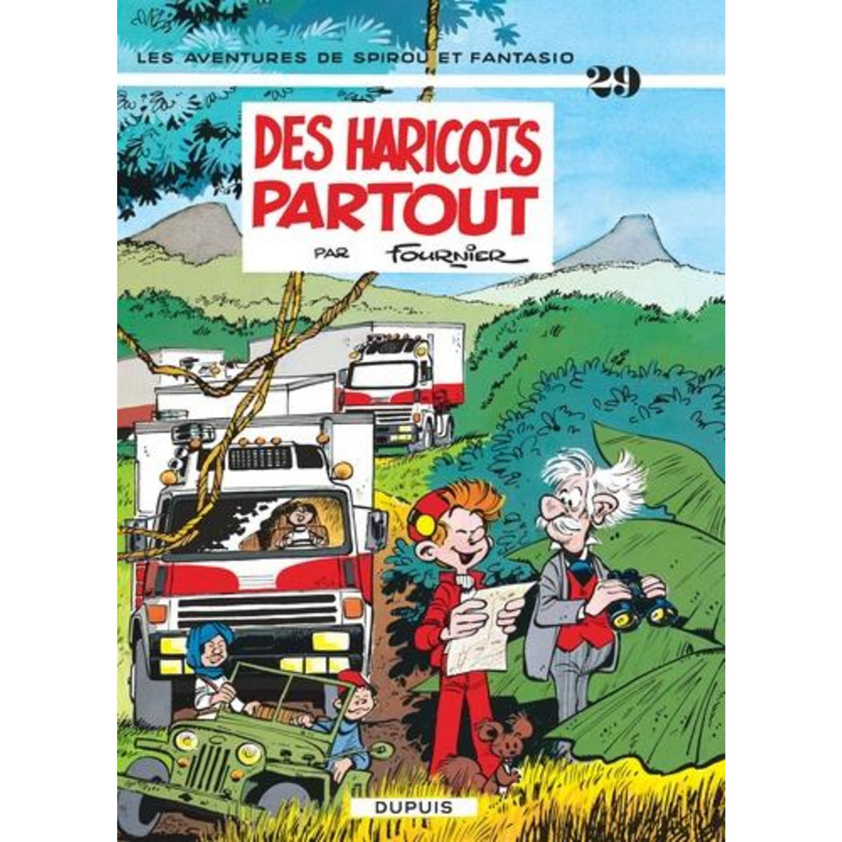SPIROU ET FANTASIO TOME 29 : DES HARICOTS PARTOUT, Fournier
