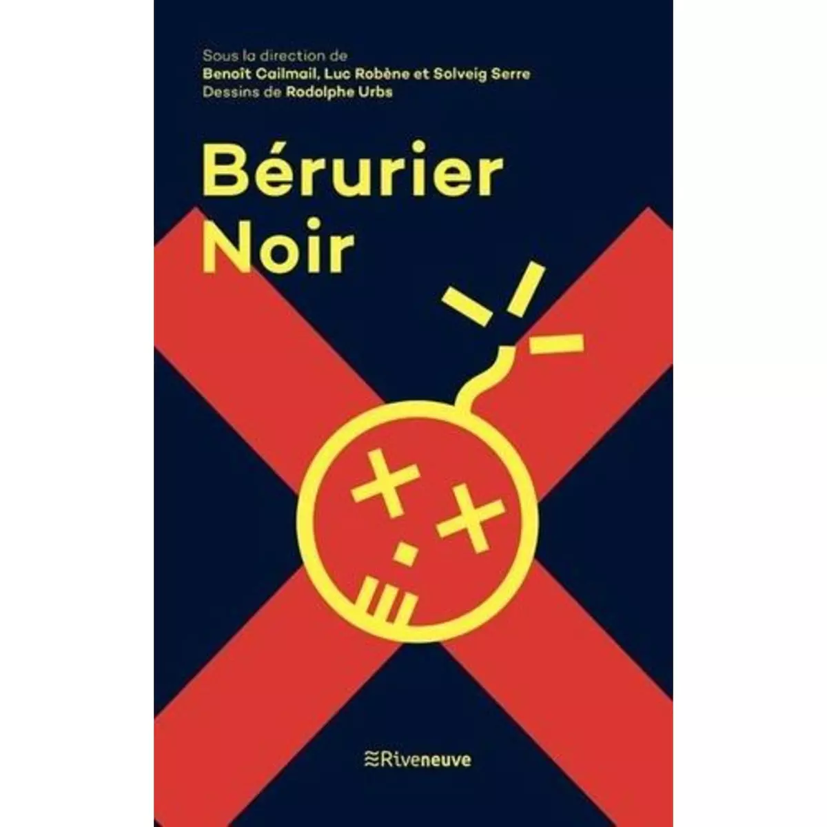  BERURIER NOIR, Cailmail Benoît