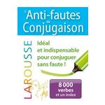 ANTI-FAUTES DE CONJUGAISON, Larousse