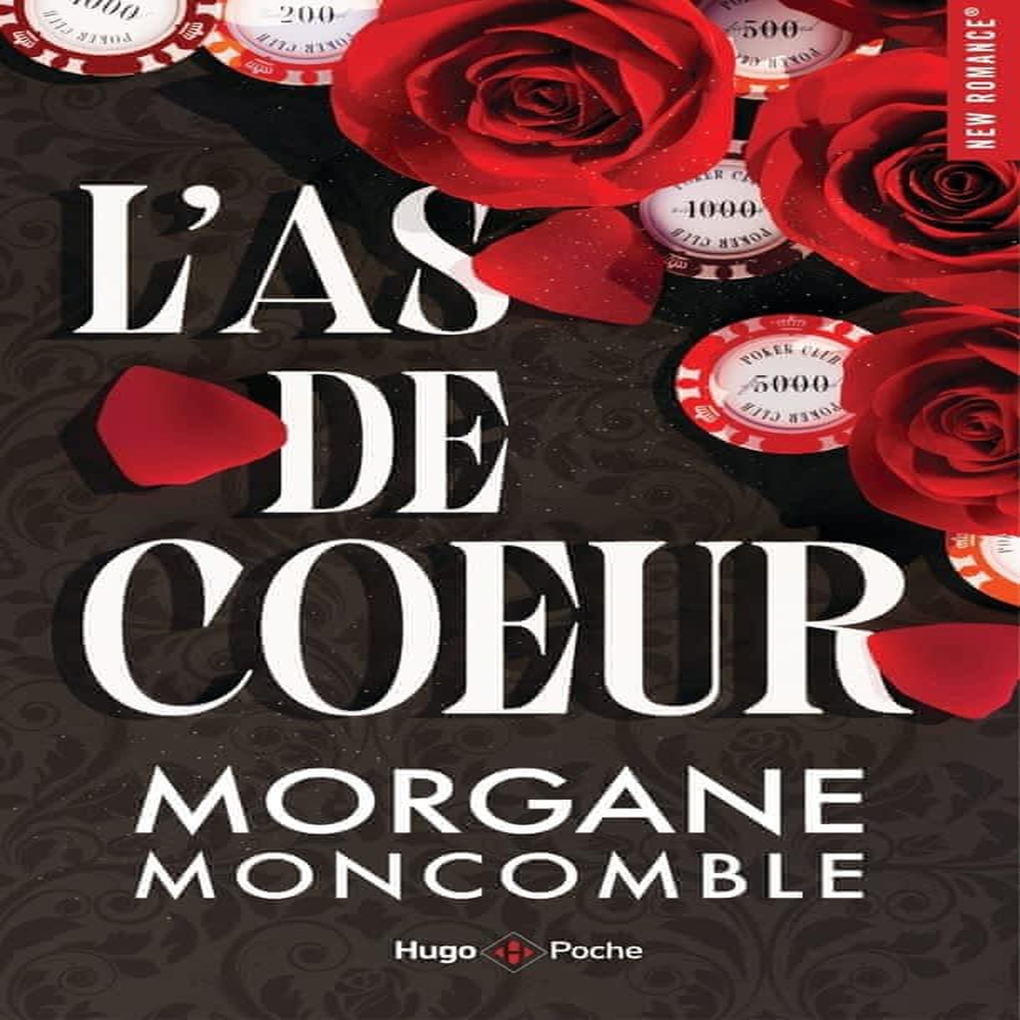 L'AS DE COEUR, Moncomble Morgane
