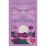 LES DEPOSSEDES, Le Guin Ursula K.