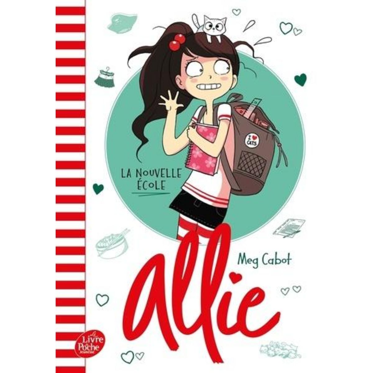 LE CARNET D'ALLIE TOME 2 : LA NOUVELLE ECOLE, Cabot Meg