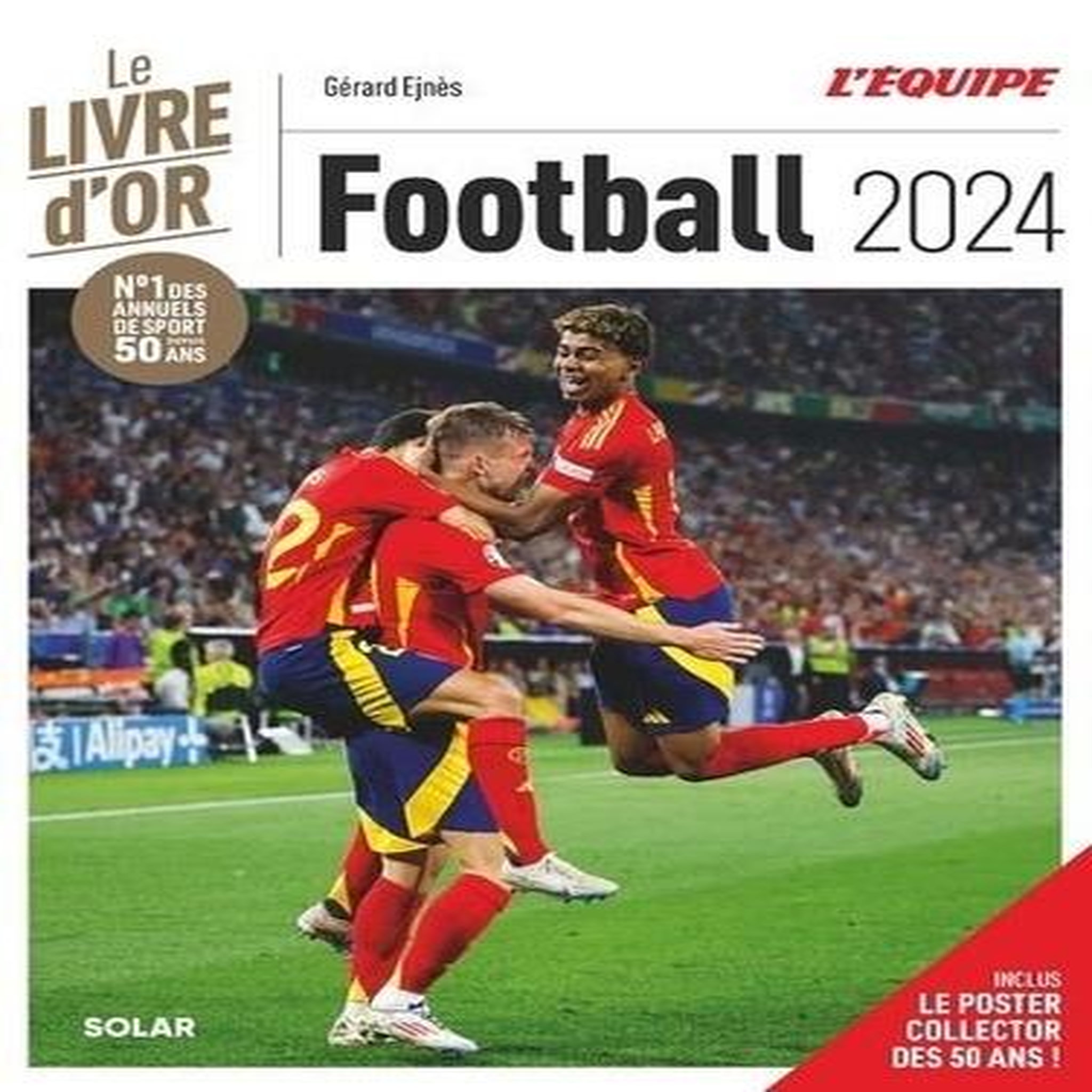 FOOTBALL. LE LIVRE D'OR, EDITION 2024, Ejnès Gérard