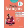  EMPREINTES LITTERAIRES 1RE. CAHIER DE FRANCAIS, EDITION 2021, Randanne Florence
