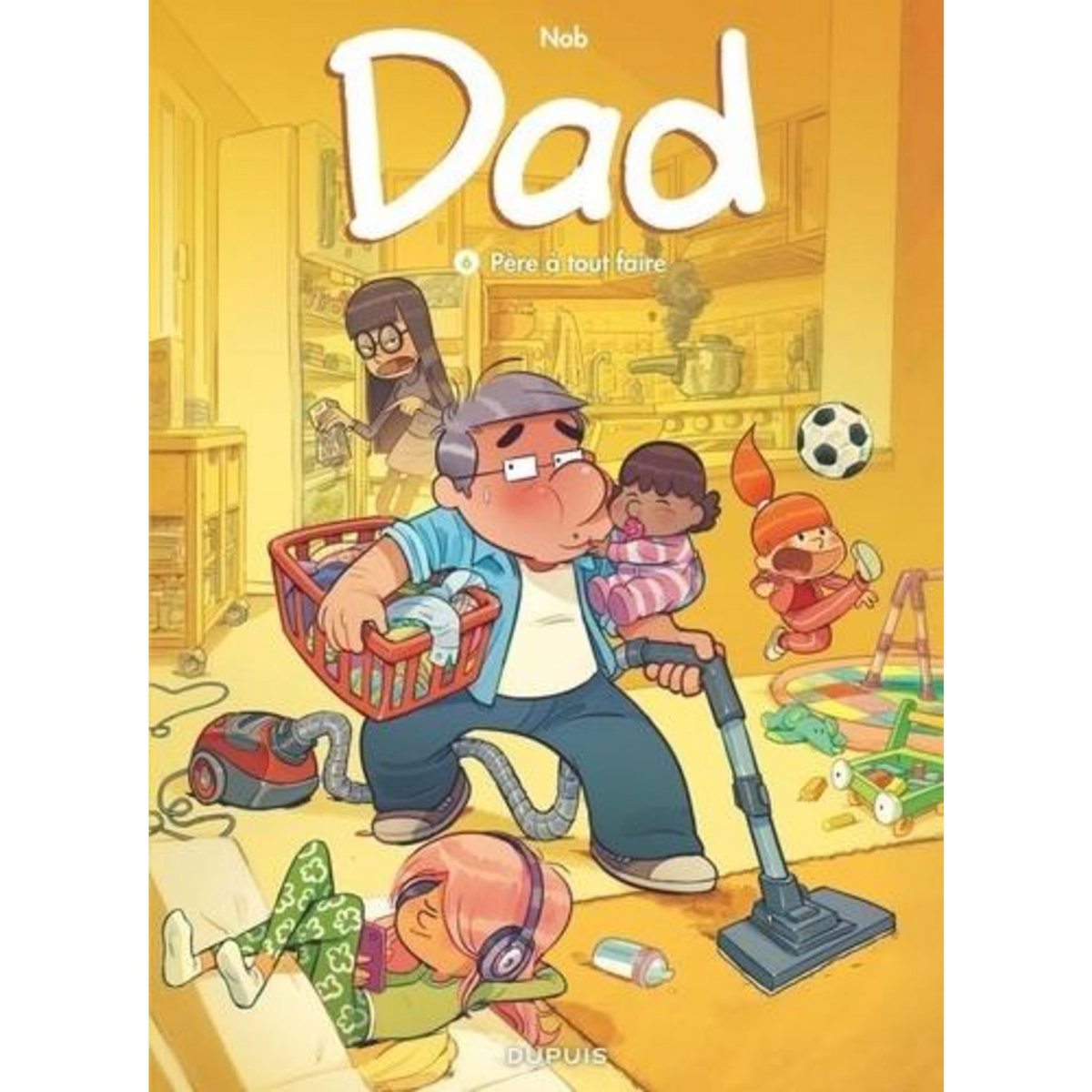 DAD TOME 6 : PERE A TOUT FAIRE, Nob