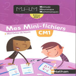 METHODE HEURISTIQUE MATHEMATIQUES CM1. MES MINI-FICHIERS + MON CAHIER DE LECONS, EDITION 2021, Pinel Nicolas