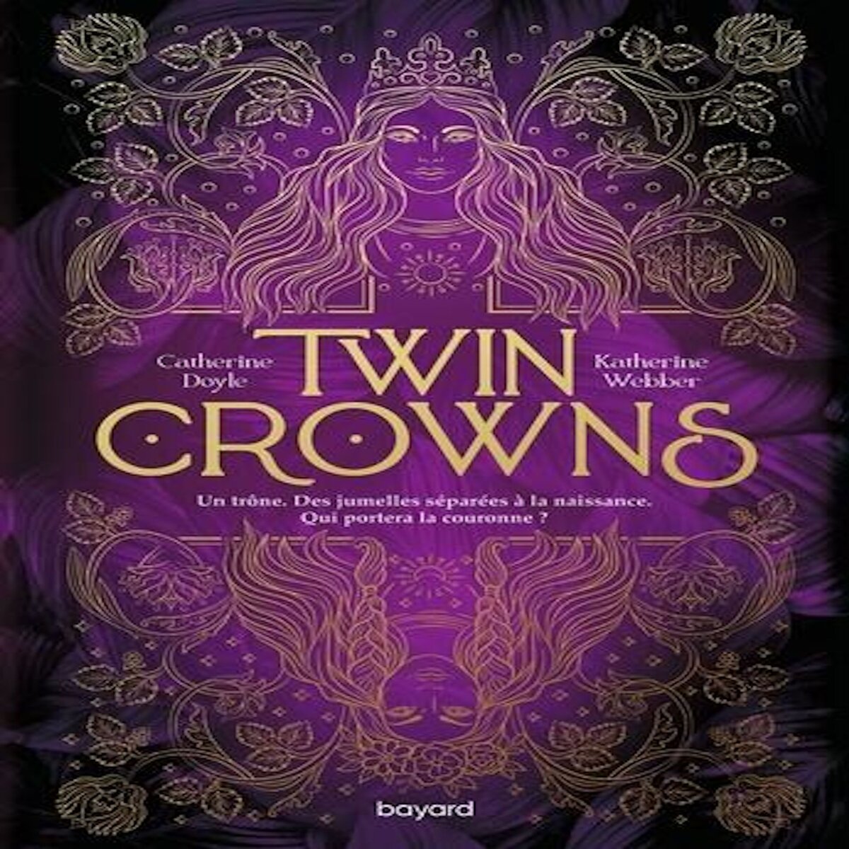 TWIN CROWNS TOME 1 , Doyle Catherine