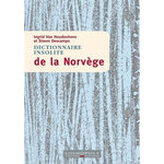 DICTIONNAIRE INSOLITE DE LA NORVEGE, Descamps Simon