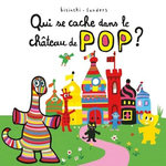 POP : QUI SE CACHE DANS LE CHATEAU DE POP ?, Bisinski Pierrick