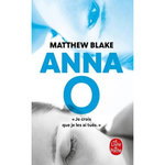 ANNA O, Blake Matthew
