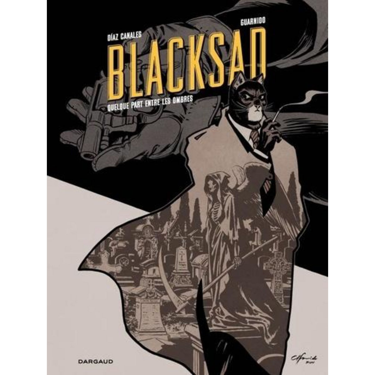 BLACKSAD TOME 1 : QUELQUE PART ENTRE LES OMBRES. EDITION LIMITEE, Díaz Canales Juan