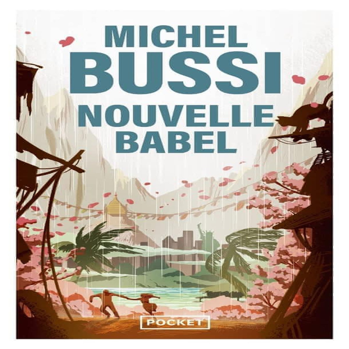 NOUVELLE BABEL, Bussi Michel