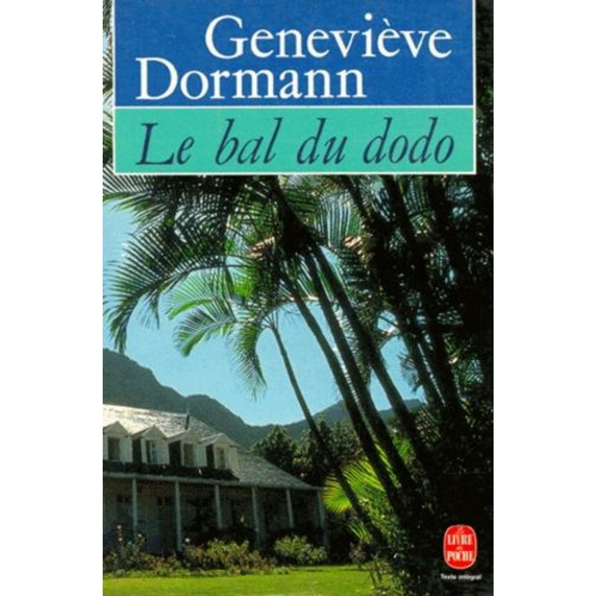 LE BAL DU DODO, Dormann Geneviève