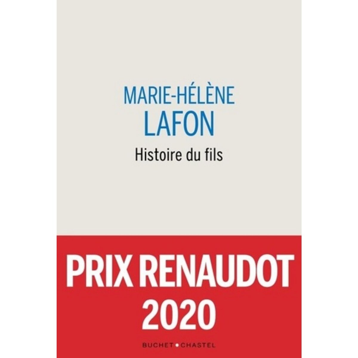  HISTOIRE DU FILS, Lafon Marie-Hélène