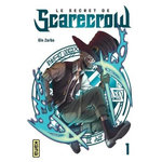 LE SECRET DE SCARECROW TOME 1 , Zarbo Gin