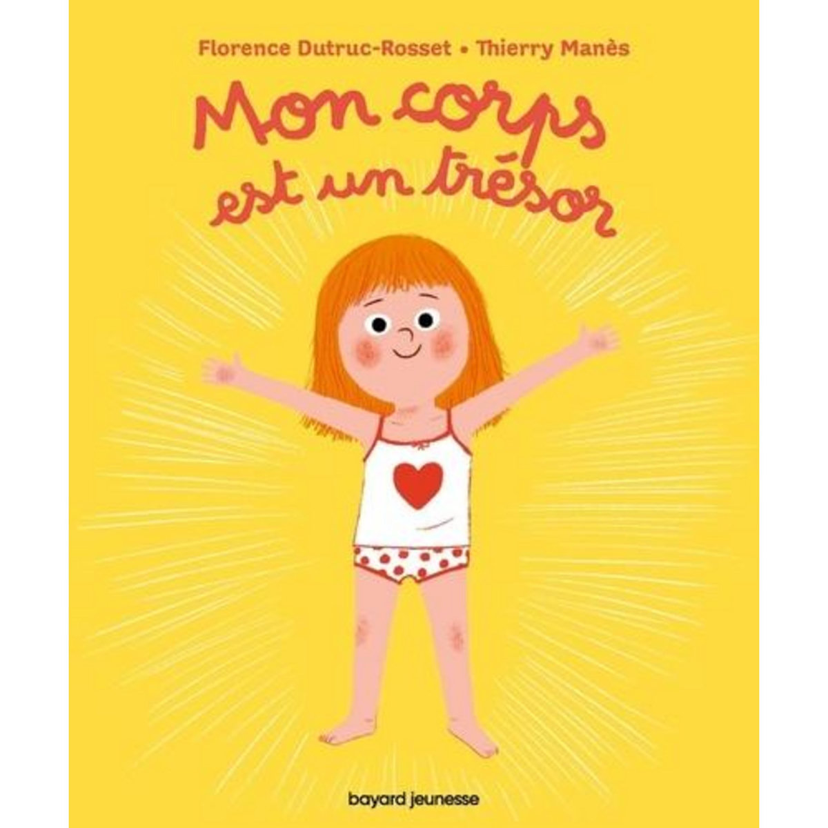 MON CORPS EST UN TRESOR, Dutruc-Rosset Florence