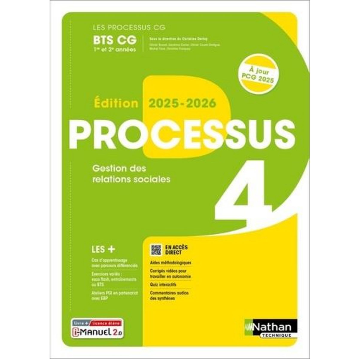 GESTION DES RELATIONS SOCIALES BTS CG 1RE ET 2E ANNEES LES PROCESSUS CG. EDITION 2025, Darlay Christine
