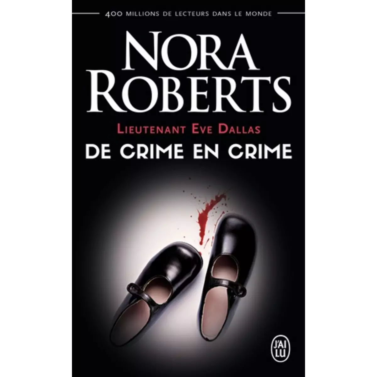  LIEUTENANT EVE DALLAS TOME 38 : DE CRIME EN CRIME, Roberts Nora