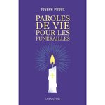PAROLES POUR LES FUNERAILLES, Proux Joseph