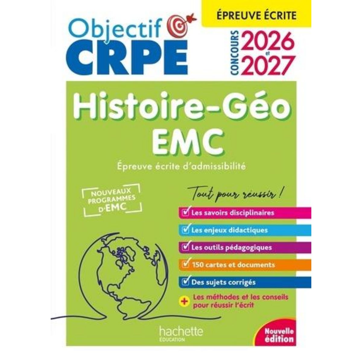 HISTOIRE-GEO  EMC. EPREUVE ECRITE D'ADMISSIBILITE, EDITION 2026-2027, Bonnet Laurent