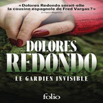 LA TRILOGIE DU BAZTAN TOME 1 : LE GARDIEN INVISIBLE, Redondo Dolores