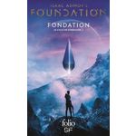 LE CYCLE DE FONDATION TOME 1 : FONDATION, Asimov Isaac