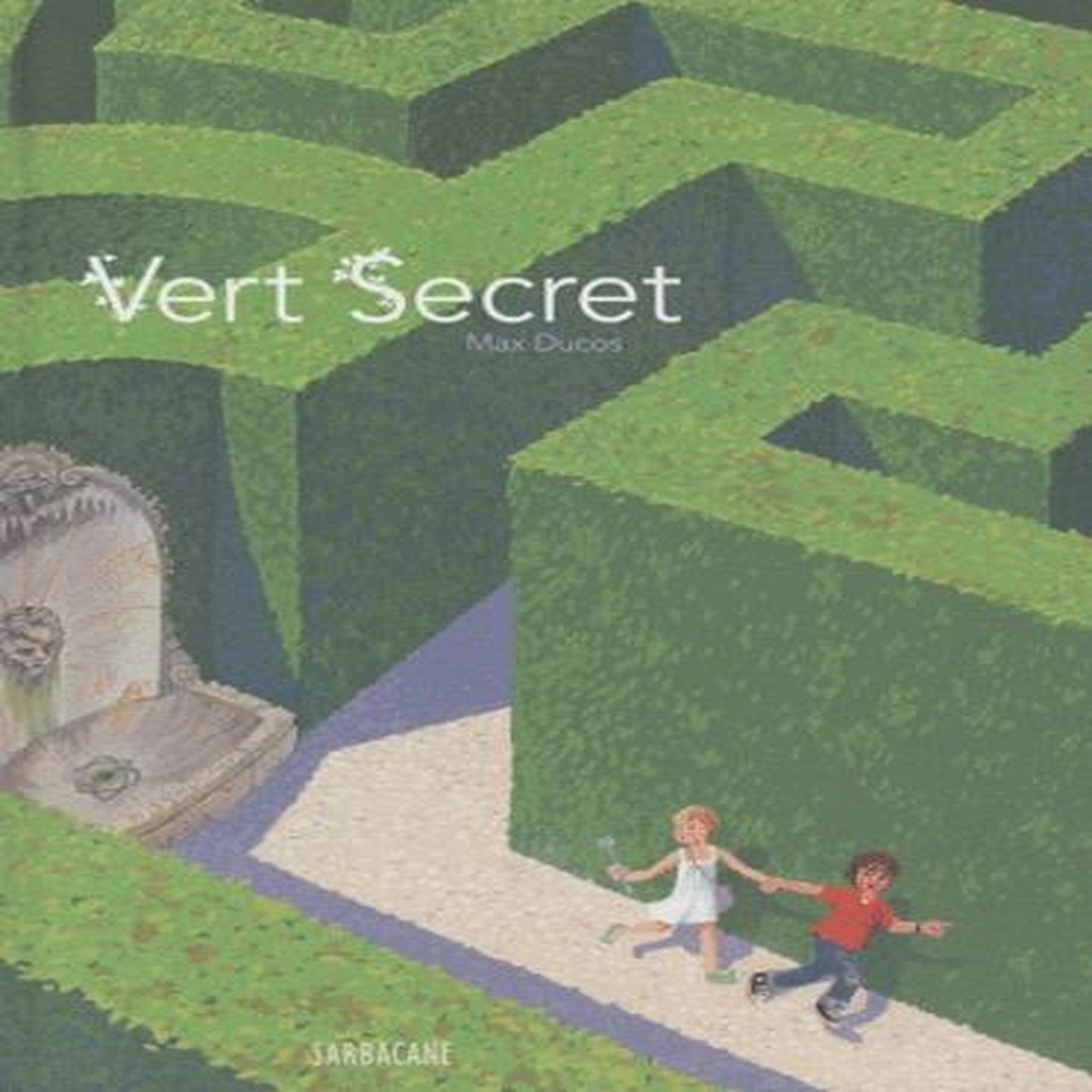 VERT SECRET, Ducos Max