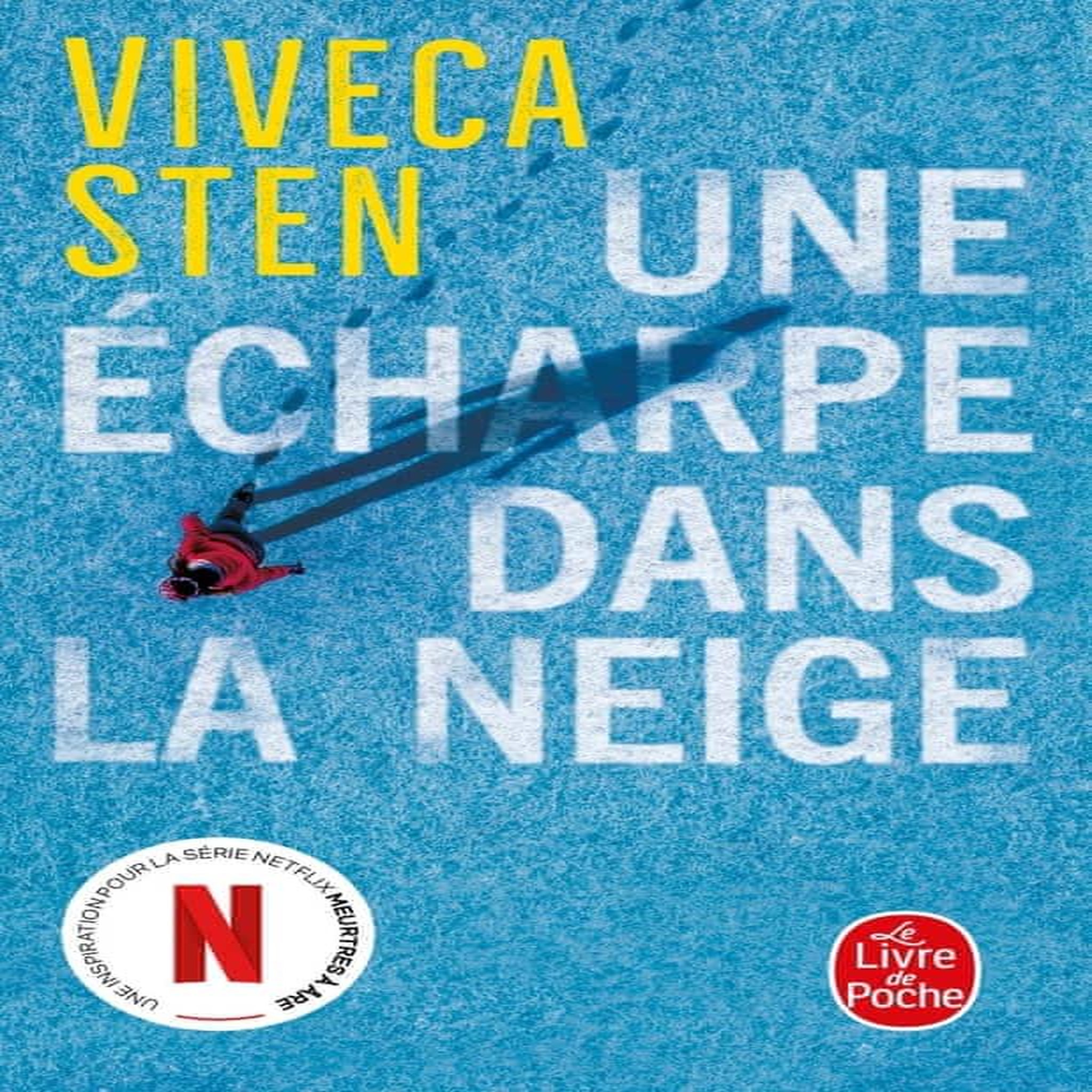 MEURTRES A ARE : UNE ECHARPE DANS LA NEIGE, Sten Viveca