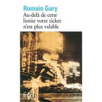 AU-DELA DE CETTE LIMITE VOTRE TICKET N'EST PLUS VALABLE, Gary Romain