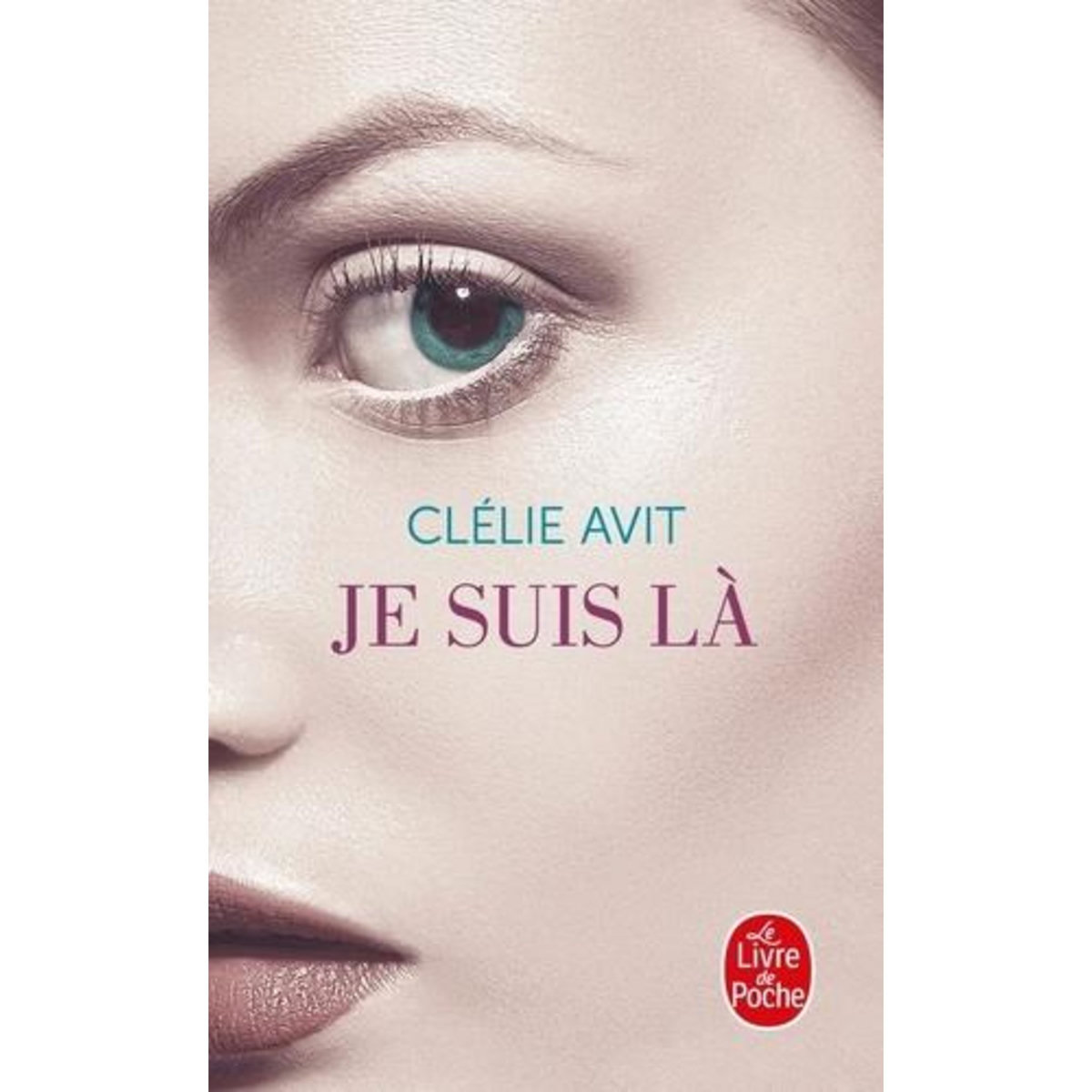 JE SUIS LA, Avit Clélie