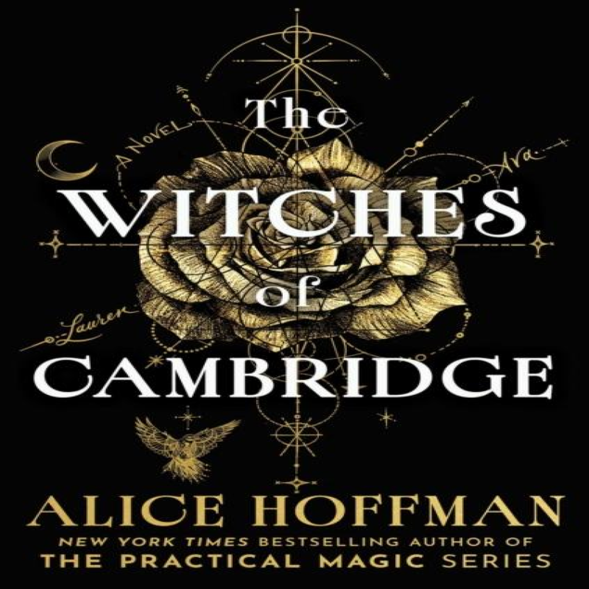 LIVRES The Witches of Cambridge : The brand-new magical series from the author of Practical Magic