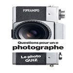 QUESTIONS POUR UN·E PHOTOGRAPHE. LE PHOTO QUIZ, Oui Mathieu