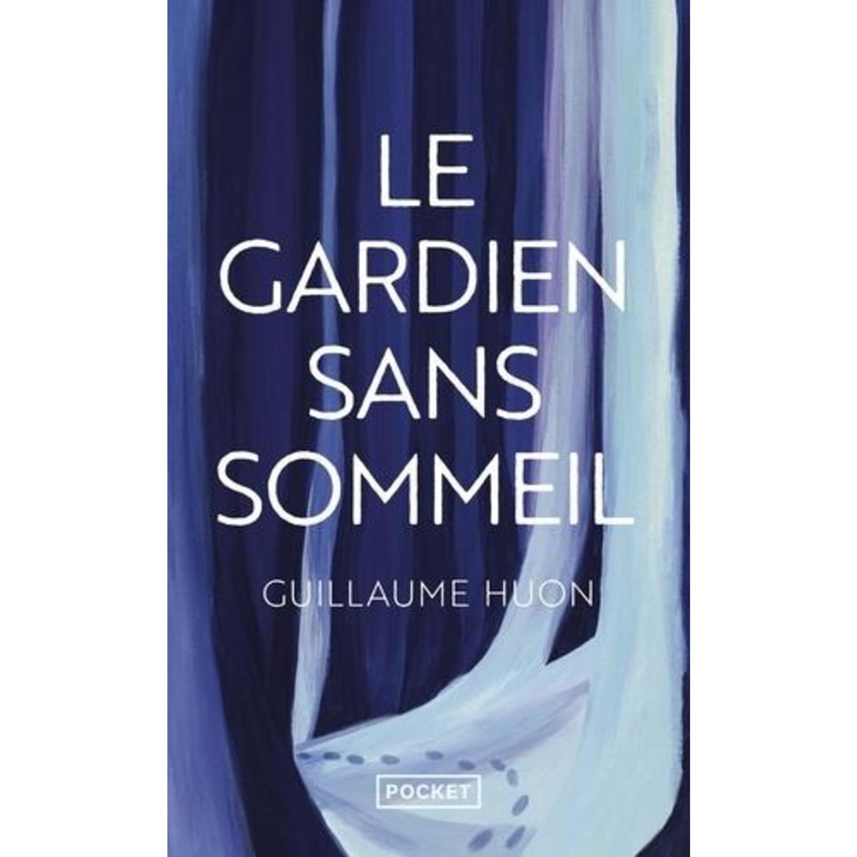 LE GARDIEN SANS SOMMEIL, Huon Guillaume