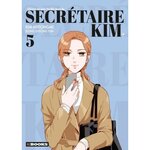 QU'EST-CE QUI CLOCHE AVEC LA SECRETAIRE KIM ? TOME 5 , Gyeong Yun Jeong