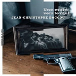 UNE MAIN VERS LE CIEL, Boccou Jean-Christophe