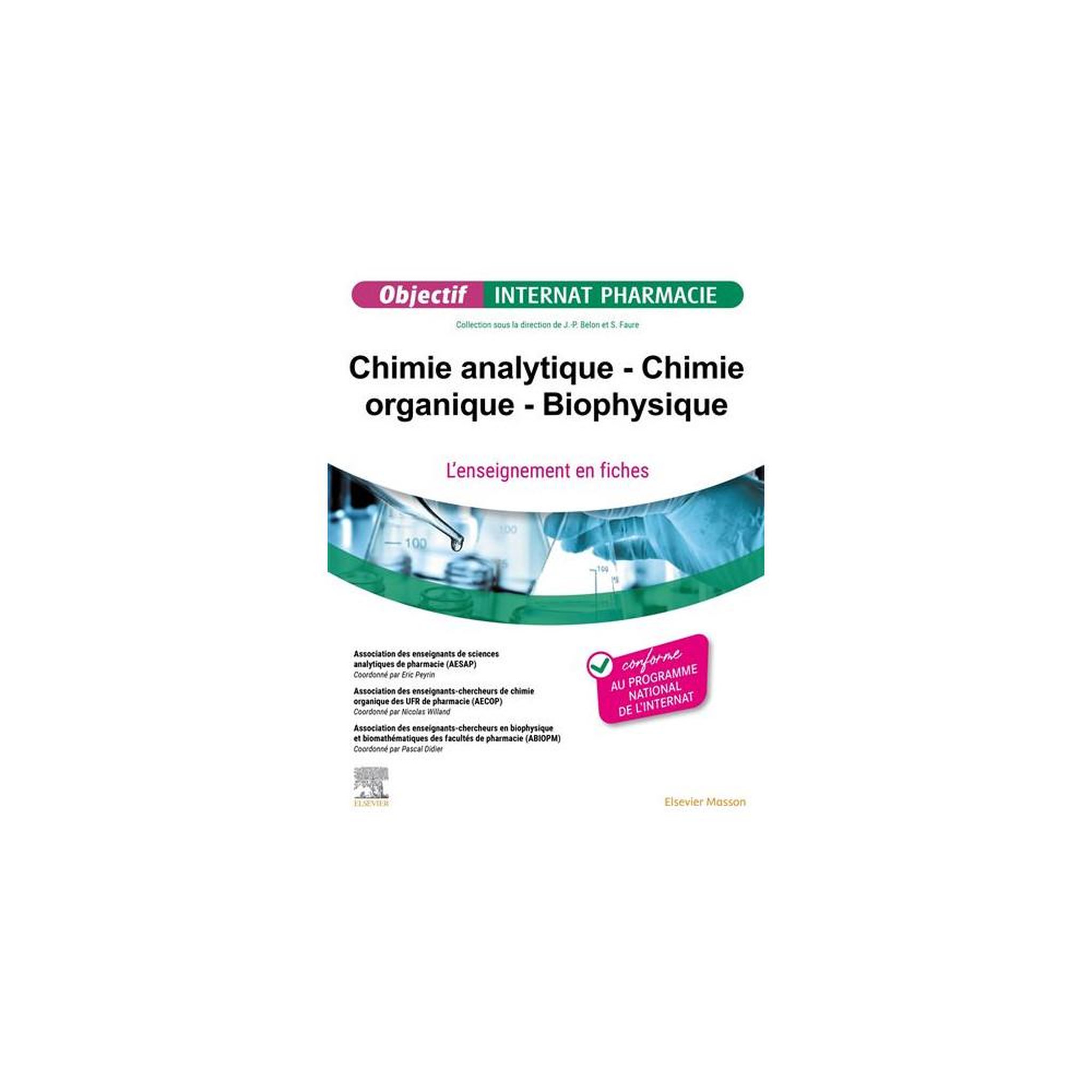 Chimie analytique, chimie organique et biophysique : L'enseignement en fiches