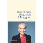 VINGT MOIS A MATIGNON, Borne Elisabeth