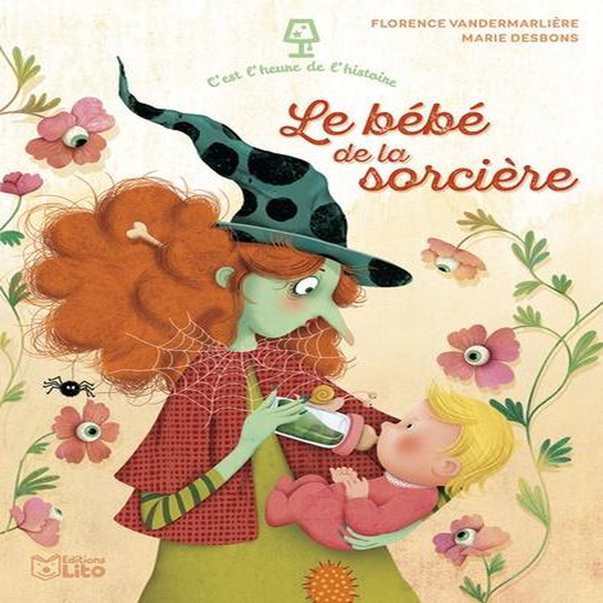 LE BEBE DE LA SORCIERE, Vandermarlière Florence