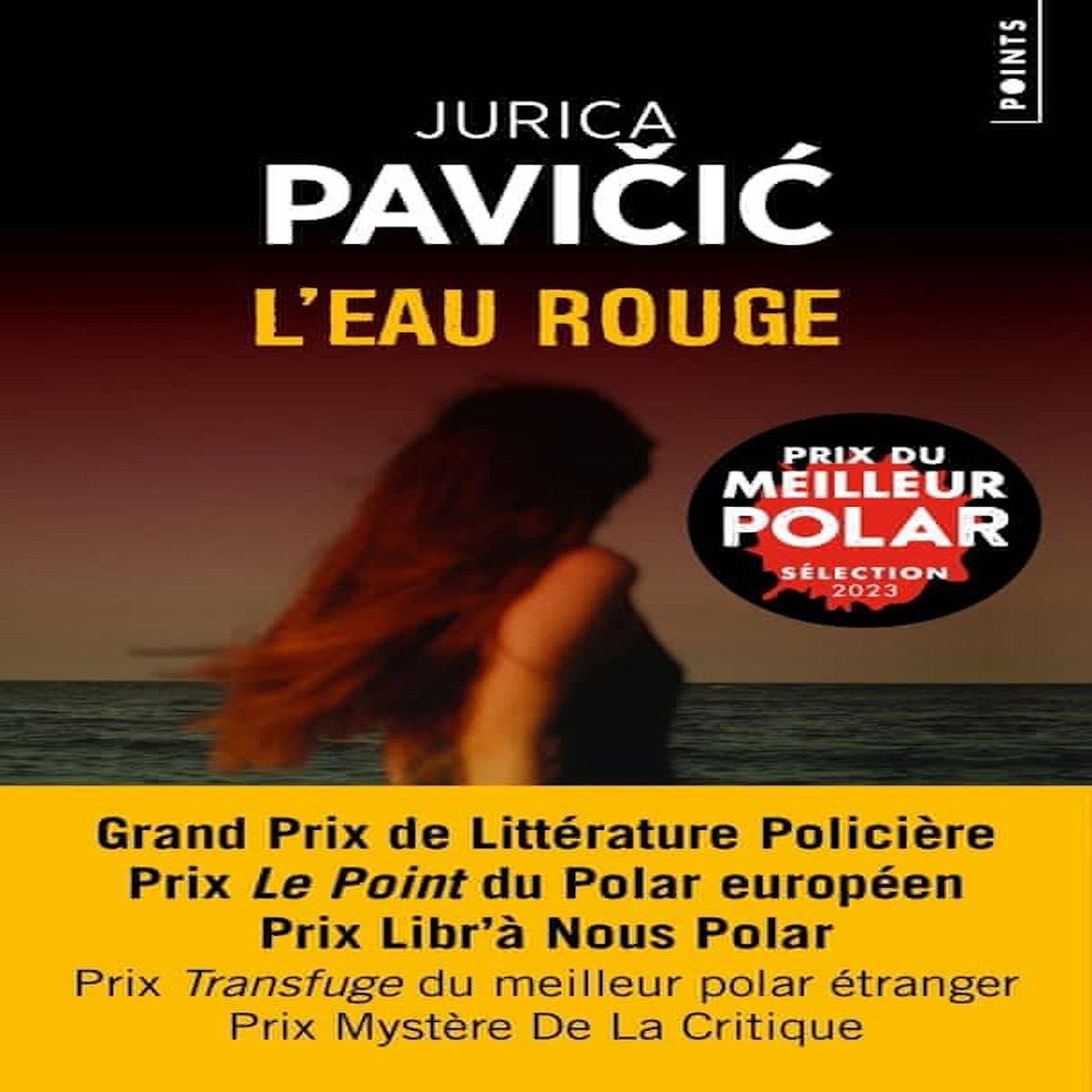 L'EAU ROUGE, Pavičić Jurica